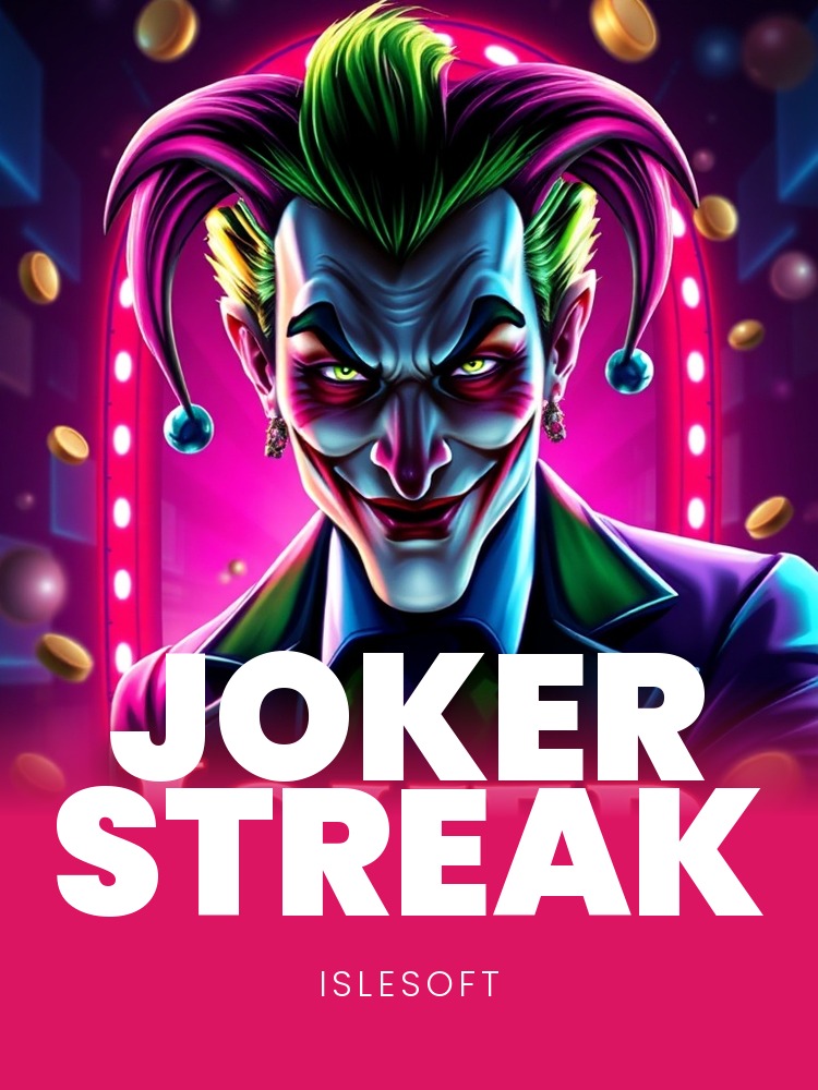 Joker Streak